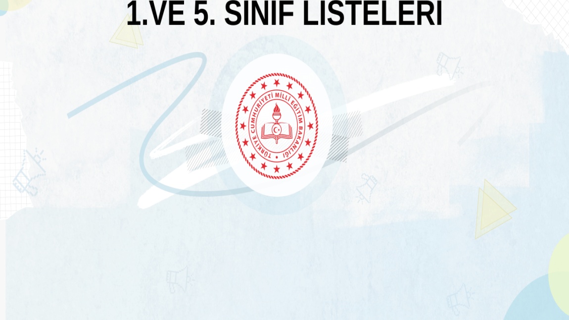 KURA SONUCU BELİRLENEN SINIF LİSTELERİ 